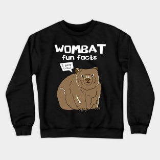 Wombat Fun Facts Crewneck Sweatshirt